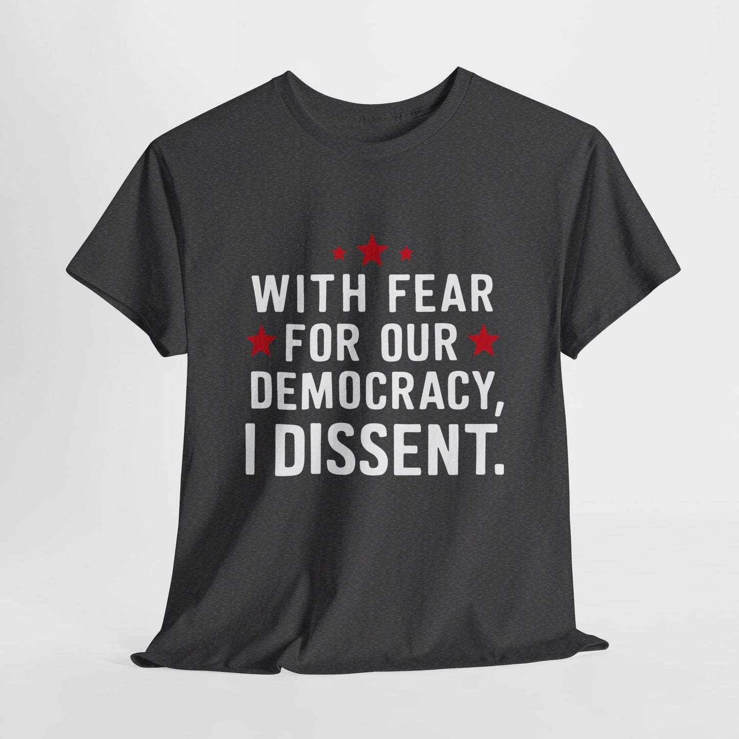 I Dissent Fear for our Democracy Justice Sotomayor T-Shirt