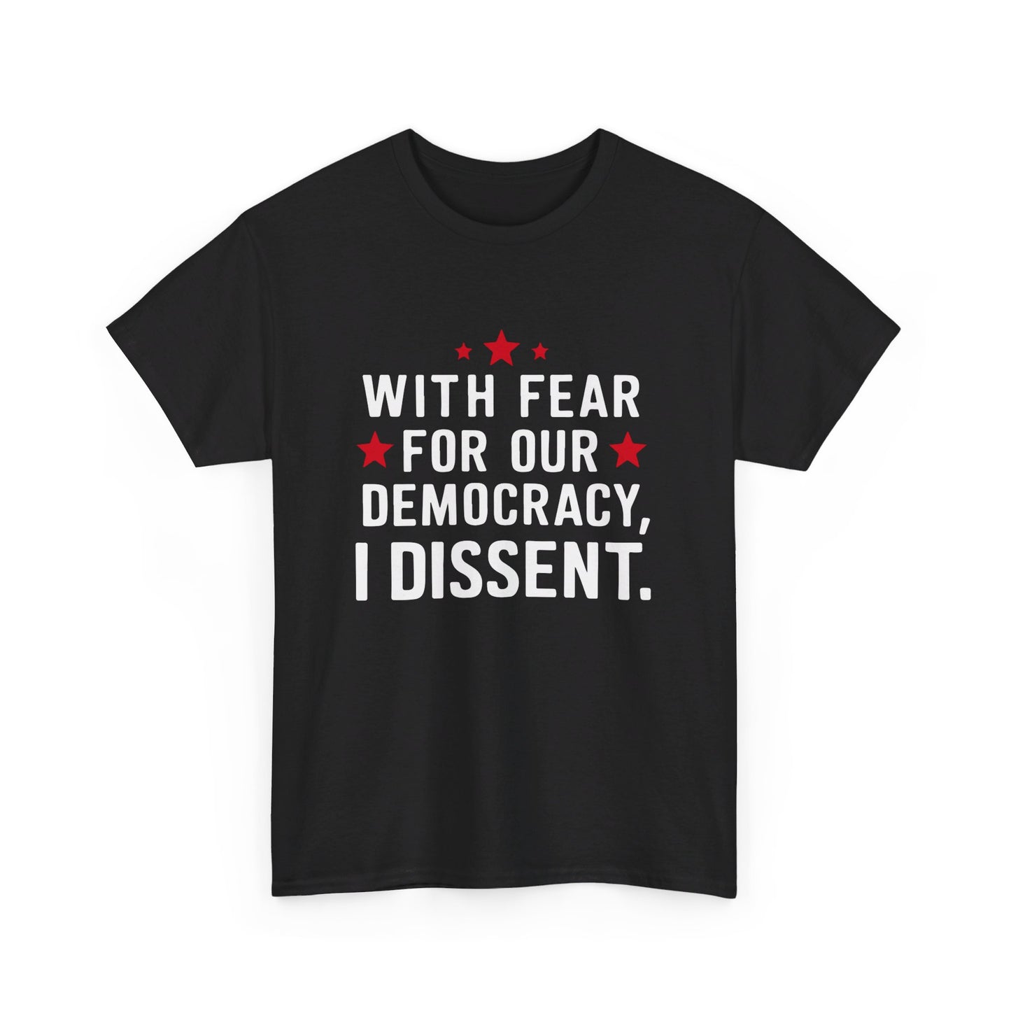 I Dissent Fear for our Democracy Justice Sotomayor T-Shirt